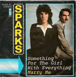 Sparks : Something for the Girl with Everything
